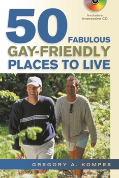 Paperback 50 Fabulous Gay-Friendly Place [With Interactive CD] Book