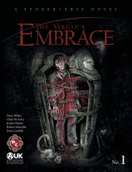 Paperback The Virgin's Embrace: A thrilling adaptation of a story originally written by Bram Stoker Book