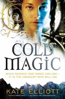 Cold Magic - Book #1 of the Spiritwalker