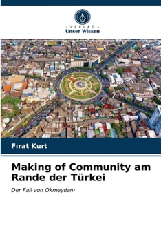 Paperback Making of Community am Rande der Türkei [German] Book