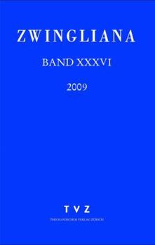Zwingliana Band 36: JG 2009