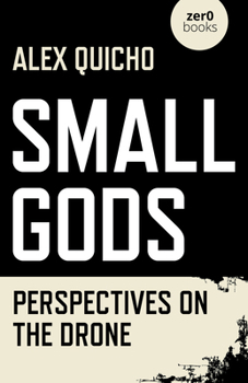 Paperback Small Gods: Perspectives on the Drone Book