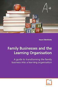 Paperback Family Businesses and the Learning Organisation Book