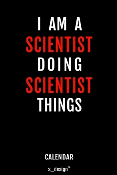 Paperback Calendar for Scientists / Scientist: Everlasting Calendar / Diary / Journal (365 Days / 3 Days per Page) for notes, journal writing, event planner, qu Book