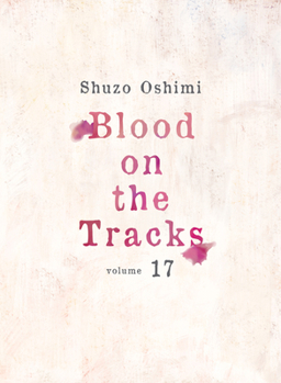 Paperback Blood on the Tracks 17 Book