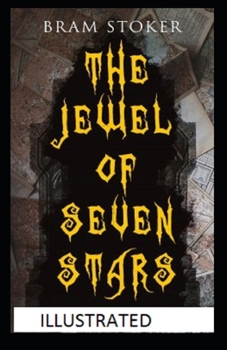 Paperback The Jewel of Seven Stars Illustrated Book