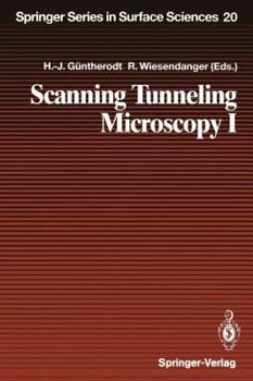 Paperback Scanning Tunneling Microscopy I: General Principles and Applications to Clean and Adsorbate-Covered Surfaces Book