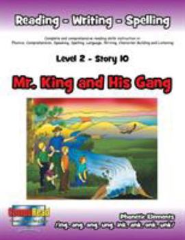 Paperback Level 2 Story 10-Mr. King and His Gang: I Will Appreciate the Adult and Senior Citizen Leaders Who Help Me Book