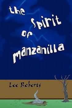 Paperback The Spirit of Manzanilla Book