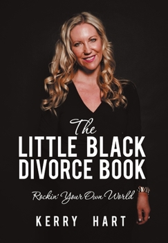 Hardcover The Little Black Divorce Book: Rockin' Your Own World Book