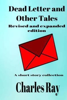 Paperback Dead Letter and Other Tales: Revised and Expanded Edition Book