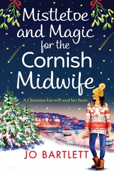 Paperback Mistletoe and Magic for the Cornish Midwife [Large Print] Book