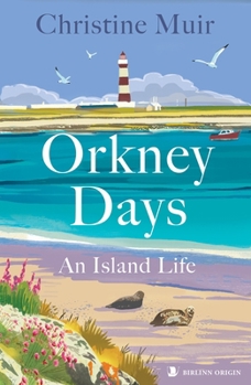 Mass Market Paperback Orkney Days: An Island Life Book