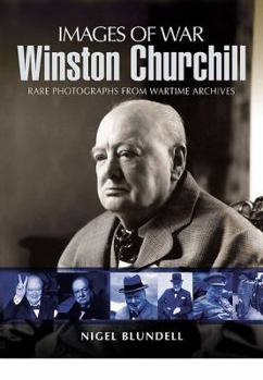 A Pictorial History of Winston Churchill