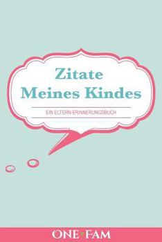 Paperback Zitate Meines Kindes [German] Book