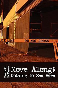Paperback Move Along; Nothing to See Here Book