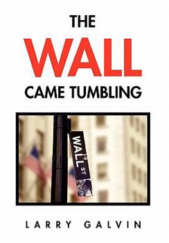 Paperback The Wall Came Tumbling Book