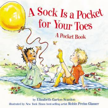 Hardcover A Sock Is a Pocket for Your Toes: A Pocket Book