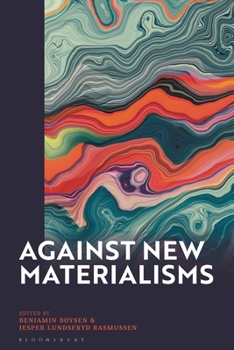 Paperback Against New Materialisms Book