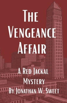 Paperback The Vengeance Affair: A Red Jackal Mystery Book