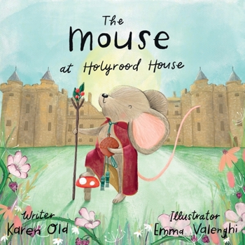 Paperback The Mouse at Holyrood House Book