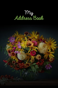 My Address Book: Cute Birthdays & Address Book for Contacts, Addresses, Phone Numbers, Email, Alphabetical Organizer, Address book for senior adult, kids, Women and Men