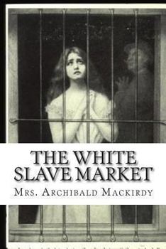 Paperback The White Slave Market Book