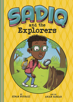 Paperback Sadiq and the Explorers Book
