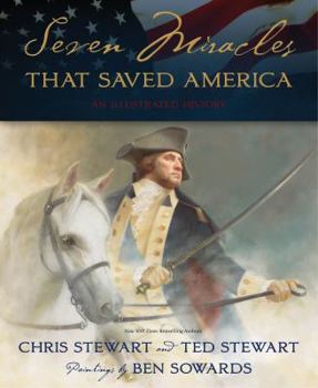 Hardcover Seven Miracles That Saved Amer: An Illustrated History Book