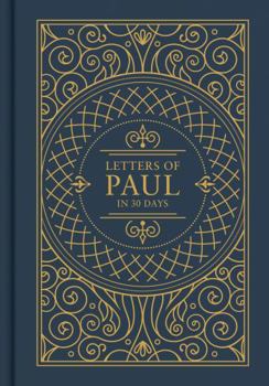 Hardcover Letters of Paul in 30 Days: CSB Edition Book