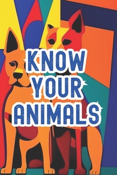 Paperback Know Your Animals: 250+ Animals with Names Book