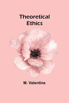 Paperback Theoretical Ethics Book