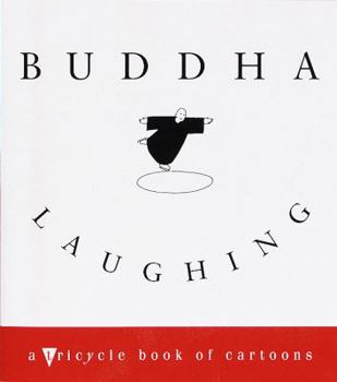 Paperback Buddha Laughing: A Tricycle Book of Cartoons Book