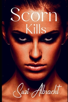 Paperback Scorn Kills Book