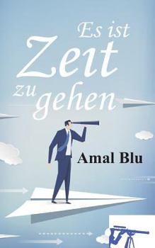 Paperback Es ist Zeit zu gehen [German] Book