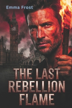 Paperback The Last Rebellion Flame Book