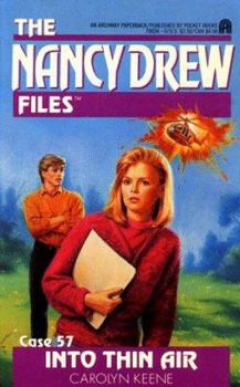 Into Thin Air - Book #57 of the Nancy Drew Files