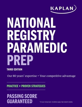 Paperback National Registry Paramedic Prep: Study Guide + Practice + Proven Strategies Book