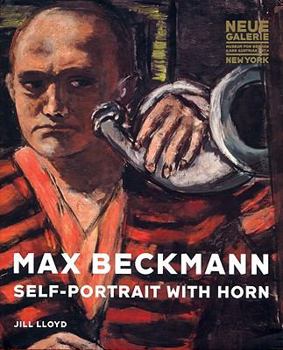 Hardcover Max Beckmann: Self-Portrait with Horn Book