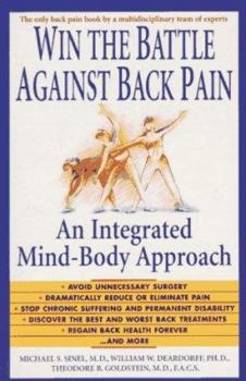 Paperback Win the Battle Against Back Pain: An Integrated Mind-Body Approach Book