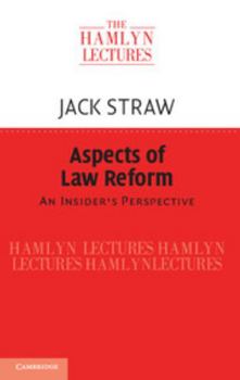 Aspects of Law Reform: An Insider's Perspective - Book  of the Hamlyn Lectures