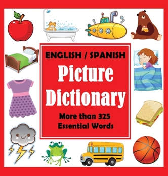 Hardcover English Spanish Picture Dictionary Book