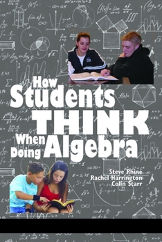 Hardcover How Students Think When Doing Algebra (HC) Book