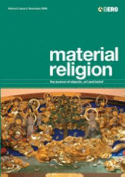 Paperback Material Religion Volume 2 Issue 3: The Journal of Objects, Art and Belief Book