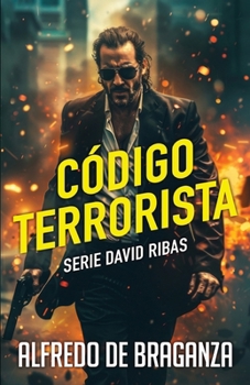 Paperback Código Terrorista: un thriller de David Ribas [Spanish] Book