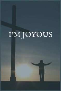 I'm Joyous: Dependence to Depressants Recovery Writing Notebook