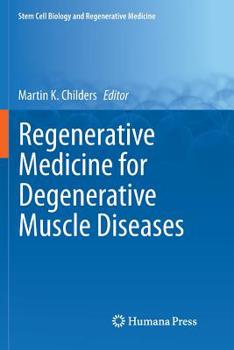 Paperback Regenerative Medicine for Degenerative Muscle Diseases Book