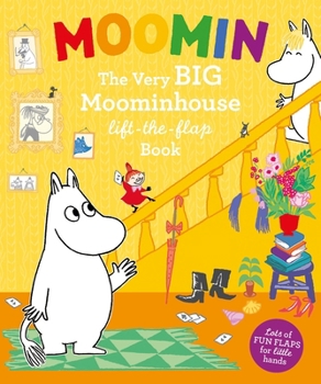 Paperback Moomin: The Very BIG Moominhouse Lift-the-Flap Book