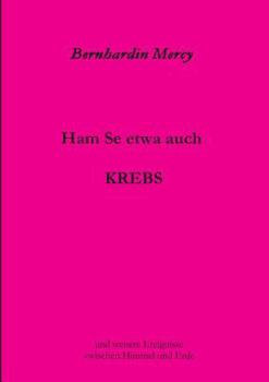 Paperback Ham Se Etwa Auch Krebs [German] Book