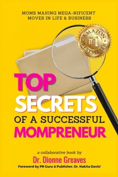 Paperback Top Secrets Of A Successful Mompreneur Book